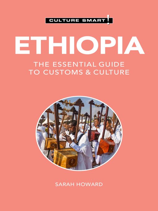 Title details for Ethiopia--Culture Smart! by Culture Smart! - Available